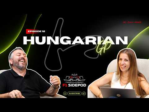Video thumbnail: Episode 12 — F1 SidePod E05E12 | Hungarian Grand Prix
